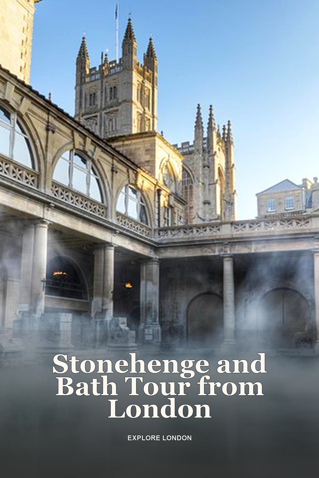 Stonehenge and Bath Tour from London