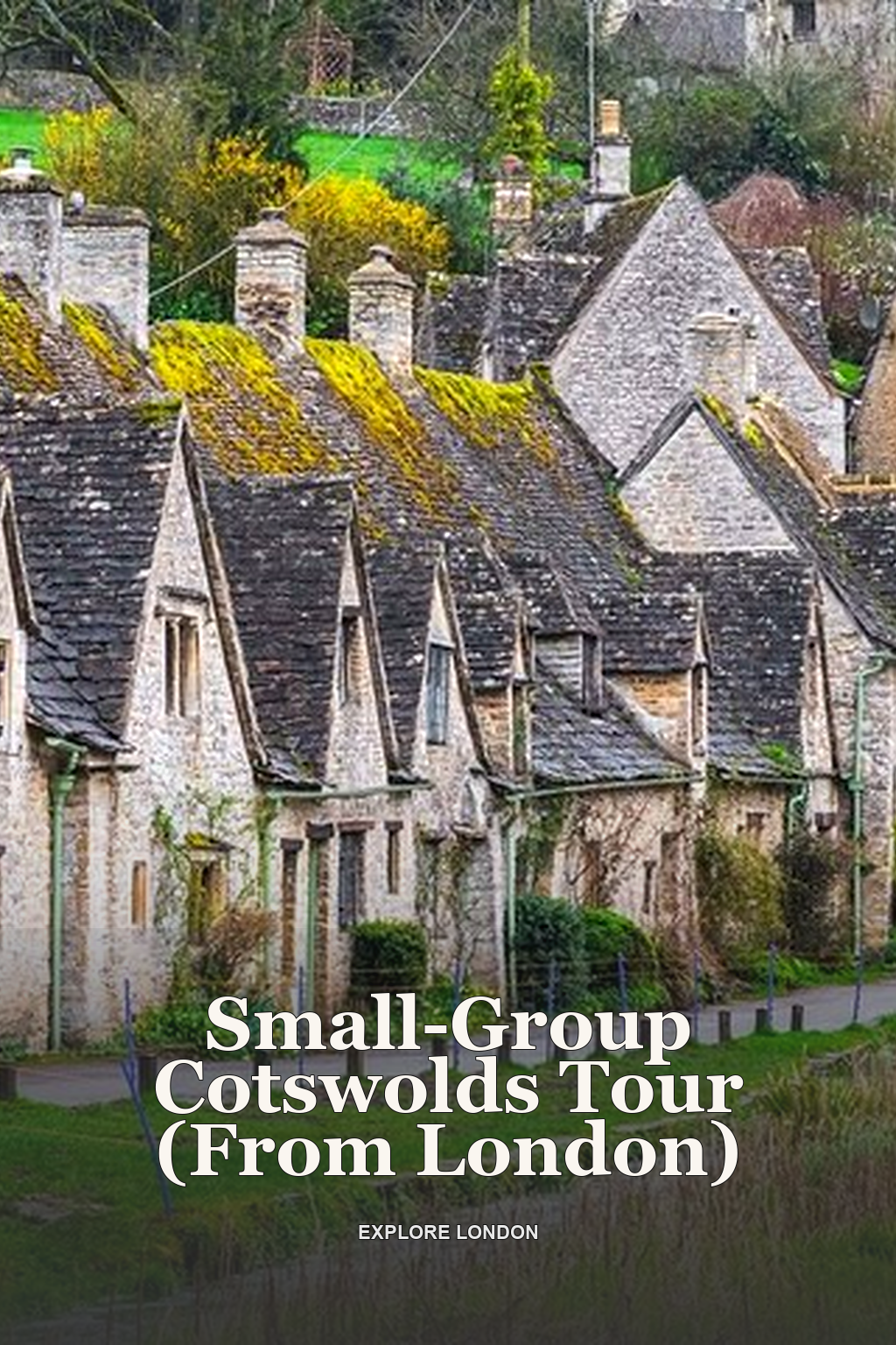 Small-Group Cotswolds Tour (From London)
