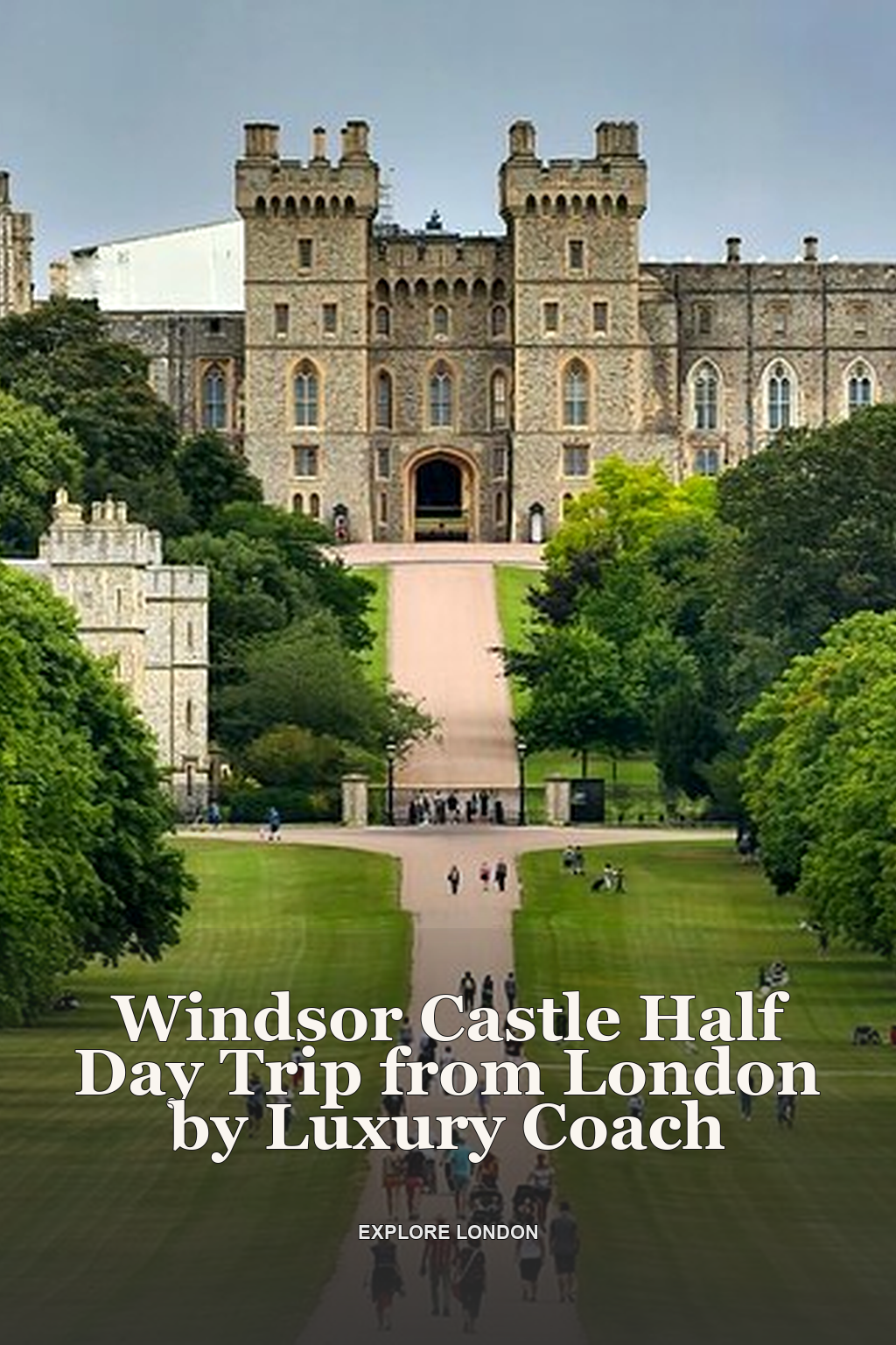 Windsor Castle Half Day Trip from London by Luxury Coach