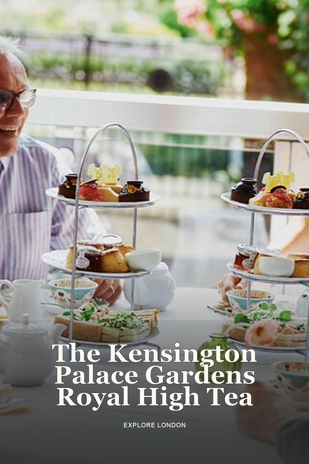 The Kensington Palace Gardens Royal High Tea