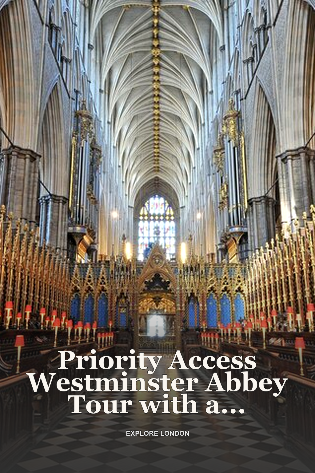Priority Access Westminster Abbey Tour with a Professional Guide