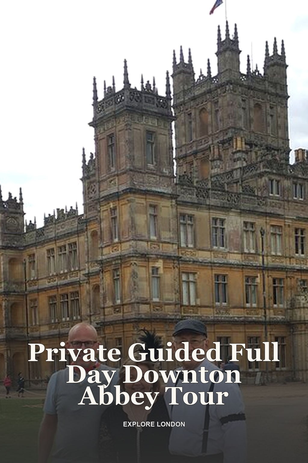 Private Guided Full Day Downton Abbey Tour