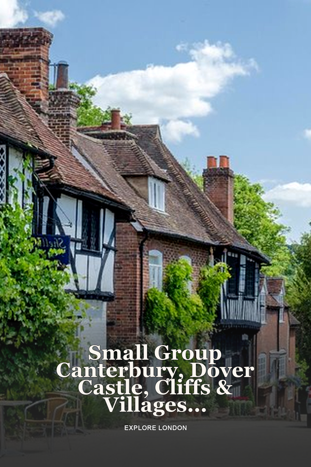 Small Group Canterbury, Dover Castle, Cliffs & Villages Day Tour