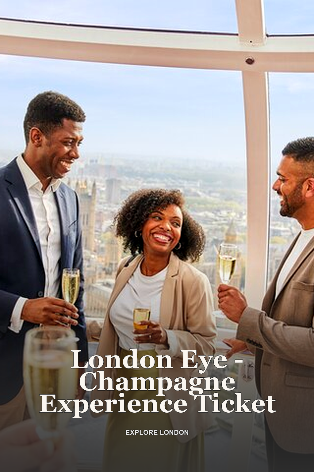 London Eye - Champagne Experience Ticket