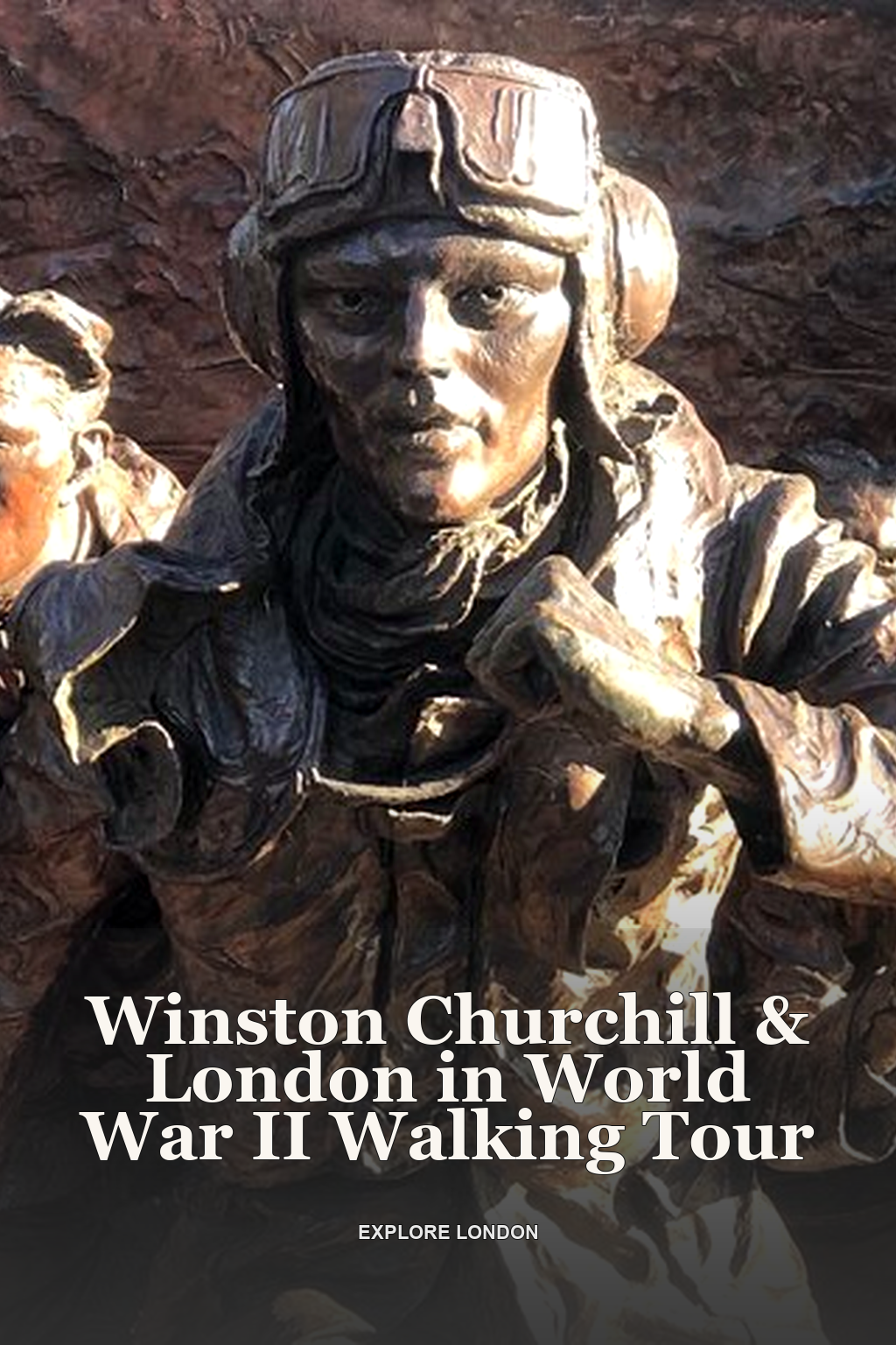 Winston Churchill & London in World War II Walking Tour