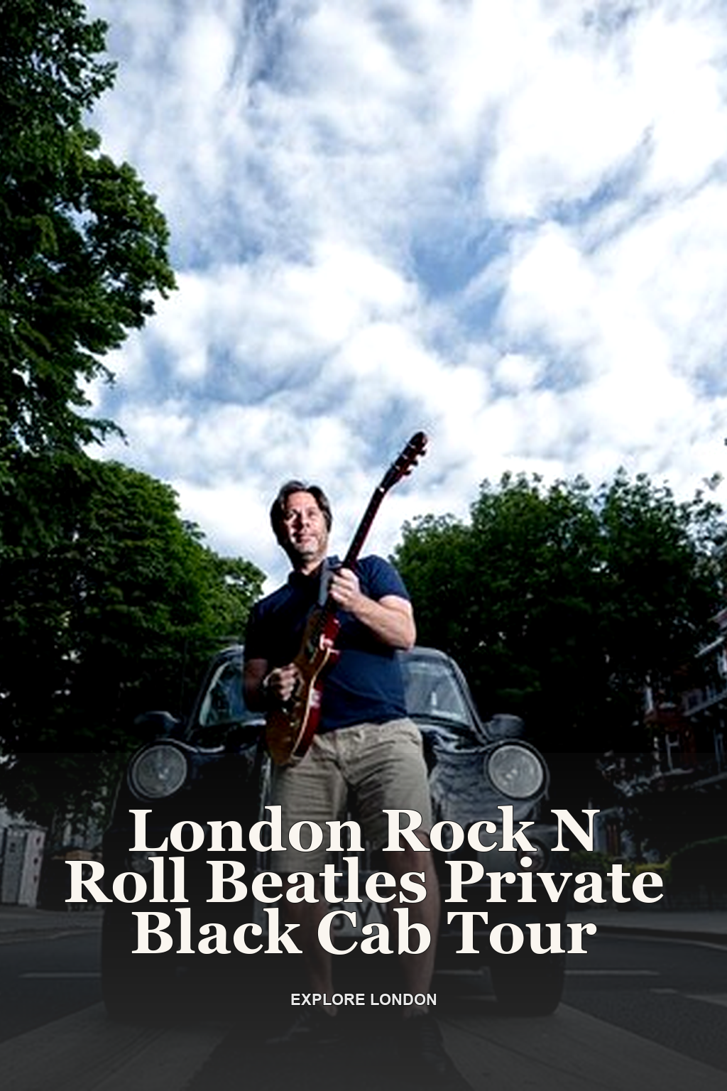 London Rock N Roll Beatles Private Black Cab Tour