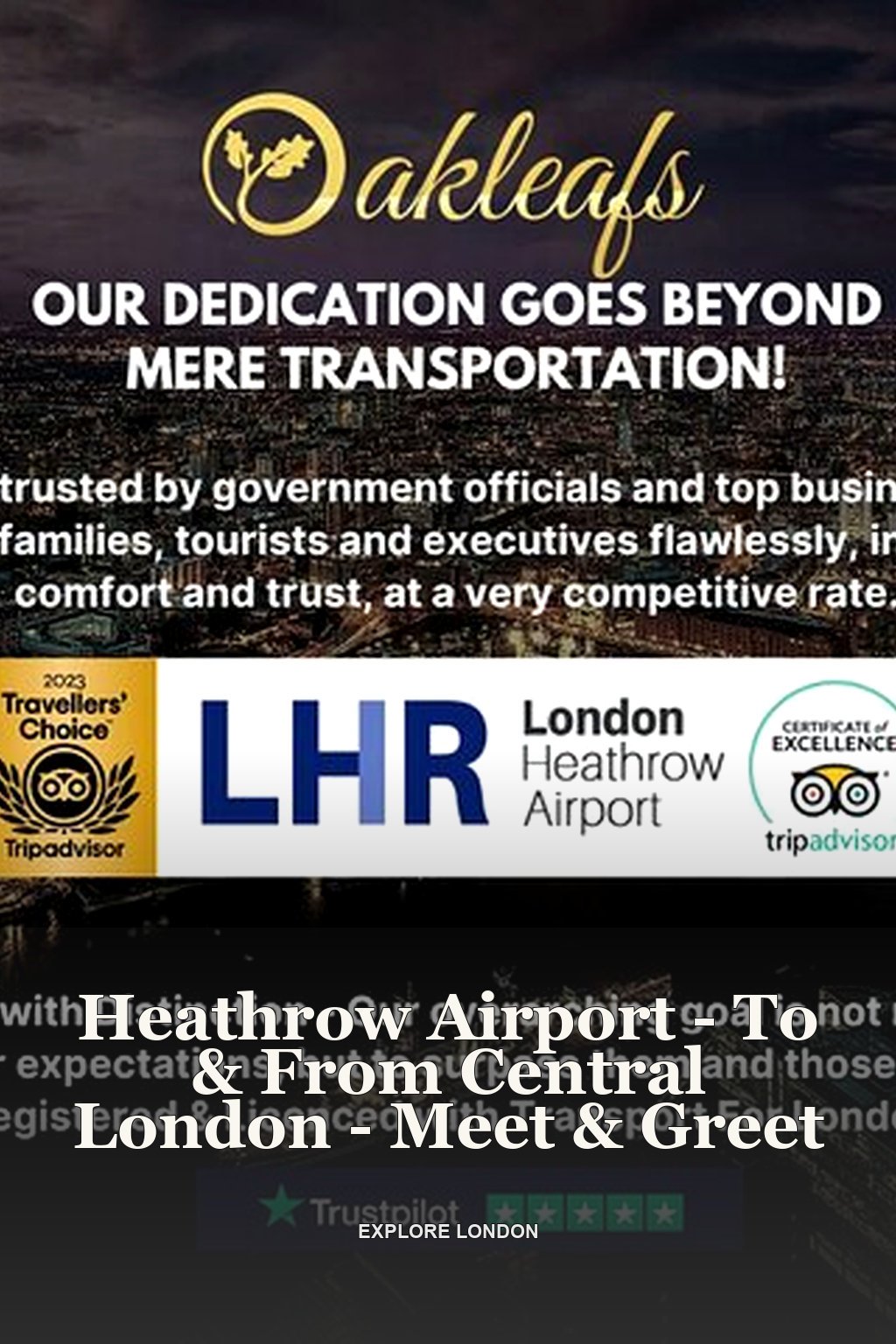 Heathrow Airport - To & From Central London - Meet & Greet